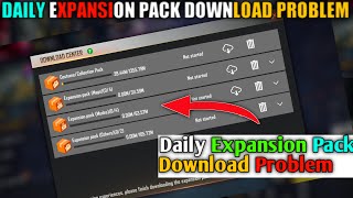 Free fire Daily Expansion Pack Download Problem | How To Solve Daily Expansion Pack Download screenshot 2