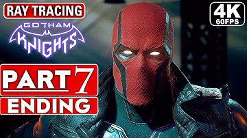 GOTHAM KNIGHTS ENDING Gameplay Walkthrough Part 7 [4K 60FPS PC ULTRA] - No Commentary