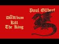 Miniature de la vidéo de la chanson Kill The King