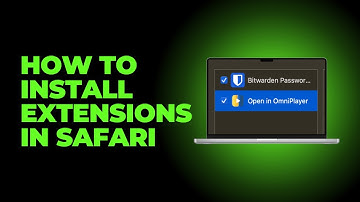 How to Install Browser Extensions in Safari on Mac