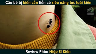 [Review Phim] Cậu Bé Bị Kiến Cắn Liền Có Siêu Năng Lực Của Loài Kiến screenshot 1