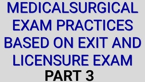 Medical Surgical exam practices part three@DestaSeid#education #training #exit #coc