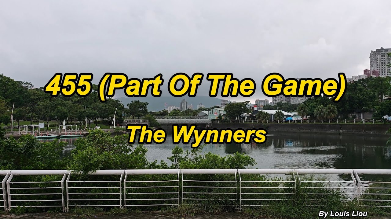 The Wynners - 455 (Part Of The Game) The Wynners - 455 (Part Of The Game)