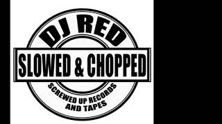 FULL MIXTAPE DJ Red: Weside Ridin' (Screwed Up Records and Tapes) SLOWED N CHOPPED