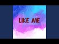 Like Me (feat. Bdmn_mina)