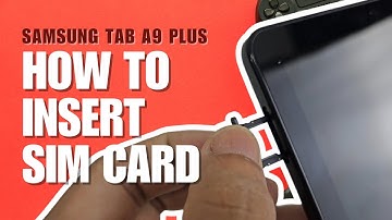 How to Install a SIM Card to Samsung Galaxy Tab A9 Plus