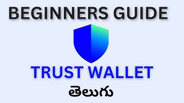 What is Trust wallet? | How to create and use it? | Complete Beginners Guide in Telugu