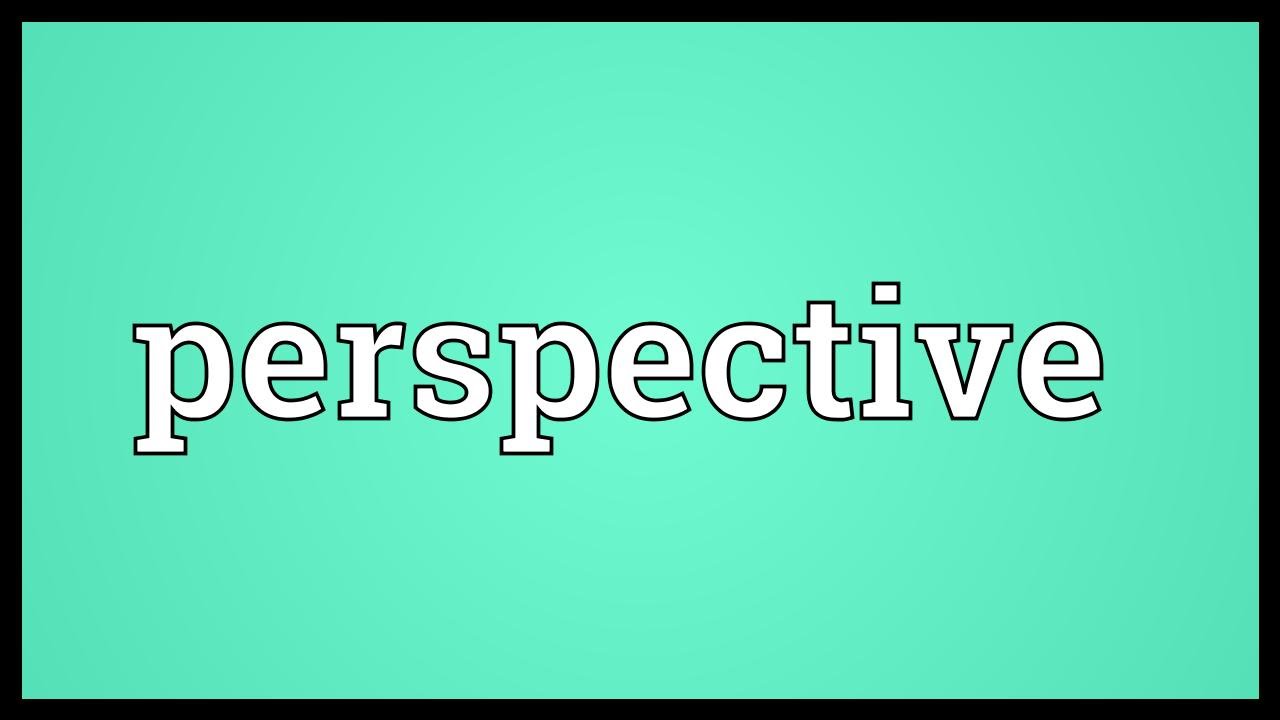 Perspective Meaning - YouTube