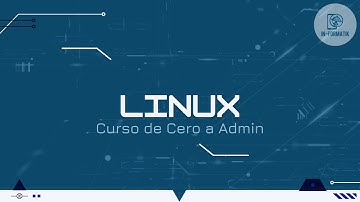Curso Linux desde Cero a Admin