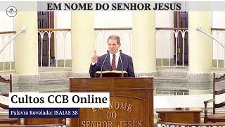 CULTO ONLINE CCB HOJE - DOMINGO 02/06/24 - ISAIAS 38 - Palavra ccb online