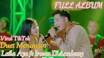 SUMPAH ENAK BANGET!!! JIKA HANYA GURAUAN || LAILA AYU KDI ft IRWAN D