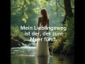 Mein Lieblingsweg ist der, der zum Meer geht.