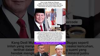 Kang Dedi Muliyadi #kdm #prabowo #terbaru