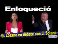 Enloqueció Gilberto Lozano en debate con Juncal Solano por revocación de mandato, enrojecido quedó