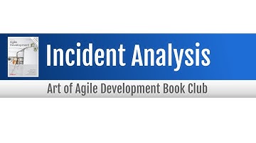 Agile Book Club: Incident Analysis