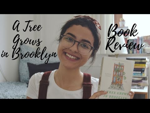 Reviewing a New Favorite : A Tree Grows in Brooklyn by Betty Smith