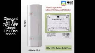 New! Baohong 100% Cotton Watercolor Paper Roll 54cm(21.26-inch) x 10-Meter 140lb/300g Acid-Free Mixe