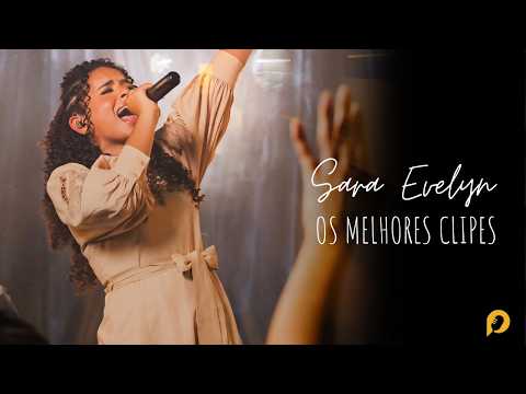 Sara Evelyn | DVD As Mais Tocadas [Gravado Ao Vivo]