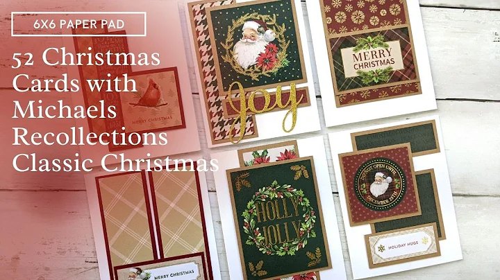52 Christmas Cards using Michaels Classic Christma...