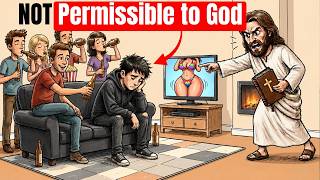 8 DANGEROUS Things NOT Permissible Before God (God’s Warning)