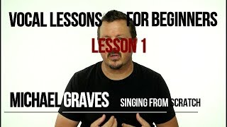 Voice Lessons For Beginners - Lesson 1 - You