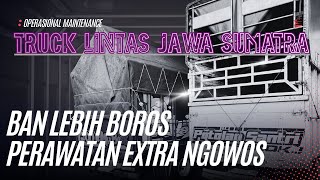 FASTER TIRE WEAR & EXTRA MAINTENANCE‼️JAVA-SUMATRA CROSS-ISLAND TRUCK
