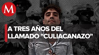 Tres años del 'Culiacanazo', una historia de terror que no se olvida
