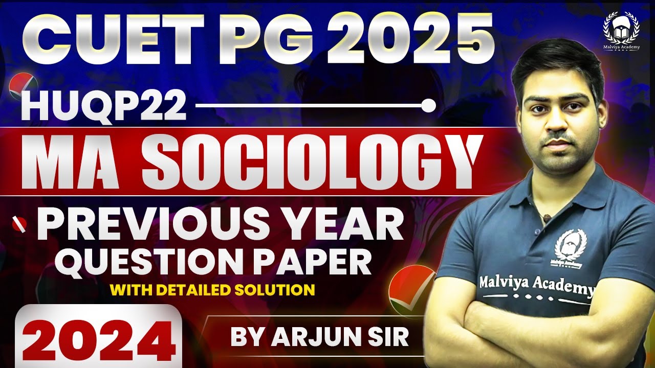 CUET PG 2025 MA Sociology previous year question paper 2024 - HUQP22 ...