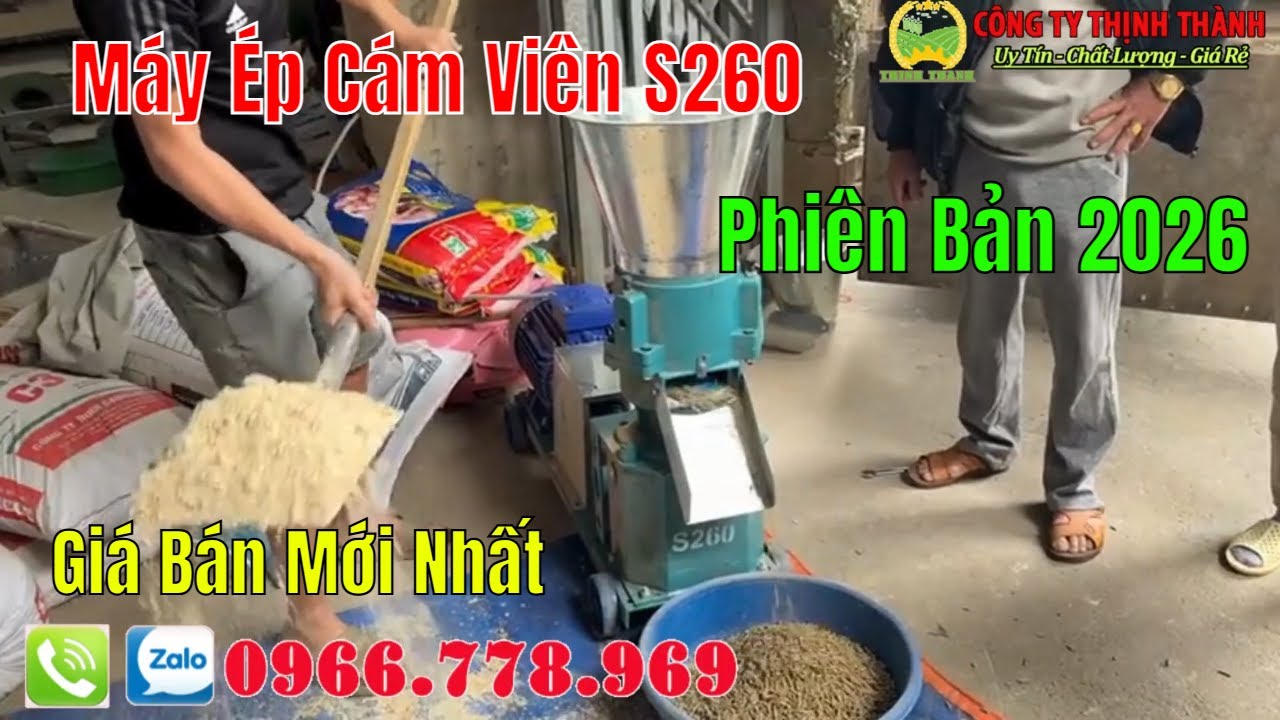 Bàn Giao Máy Ép Cám Viên S260 Công Nghệ Trung Quốc Công Suất Lớn