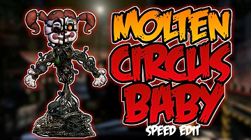 [FNaF 6] Speed Edit - Molten Circus Baby