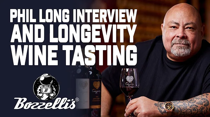 Phil Long Interview and Longevity Wine Tasting | M...