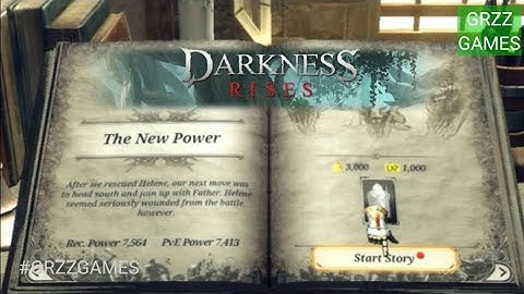 Darkness Rises, Story Chapter 3 The New Power.  GRZZ GAMES