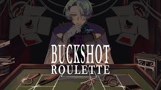 【BUCKSHOT ROULETTE】 Big Risk Big Rewards【NIJISANJI EN | Claude Clawmark】