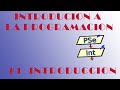 Introduccion a la programacion con pseint |#1introduccion