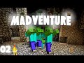 Madventure  02  le retour des cris 