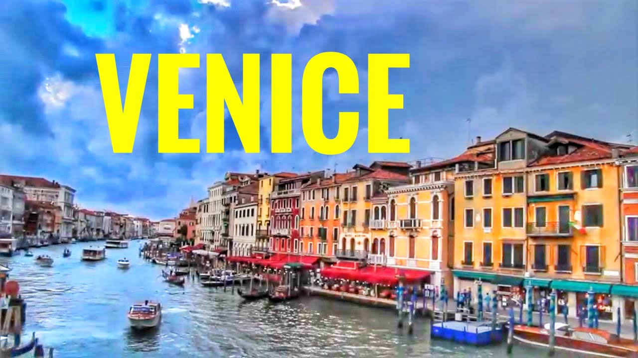 Venice - YouTube