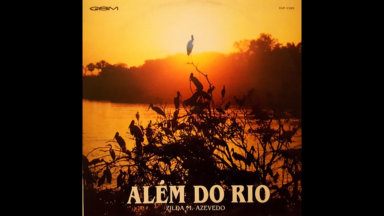 Zilda Azevedo  -  Além do Rio