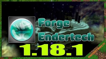 ForgeEndertech Mod 1.18.1 Download - How to install it for Minecraft PC