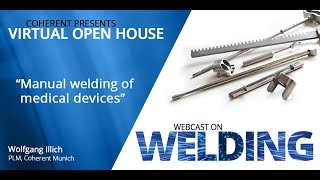 Manual Welding of Medical Devices