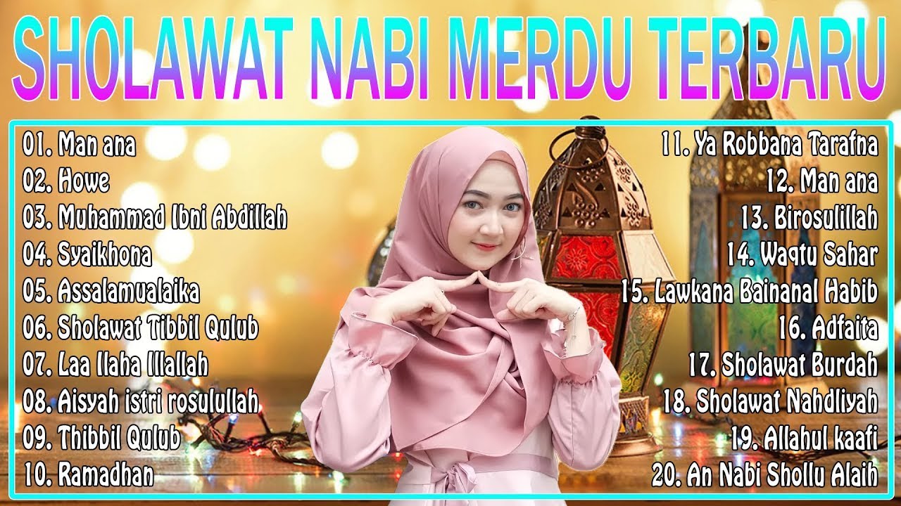 SHOLAWAT NABI MERDU TERBARU 2023 PENYEJUK HATI - LAGU SHOLAWAT NABI