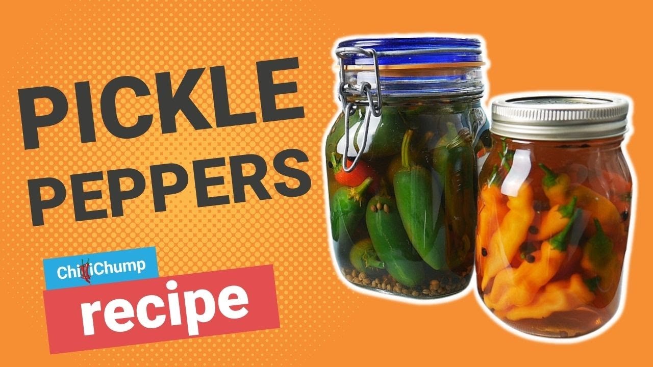 How To Pickle Chilli Peppers. Easy And Tasty!