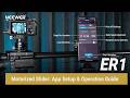 ER1 Motorized Slider: App Setup & Operation Guide