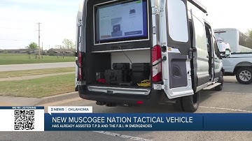 PUBLIC SAFETY: Muscogee Nation tactical van aids disaster rescues, crime scenes AM