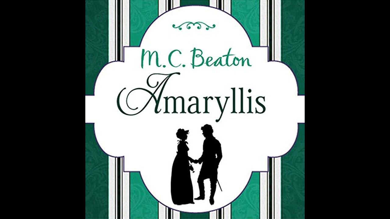 Amaryllis Audiobook by M. C. Beaton