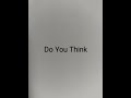 "Do You Think" Instrumental Hip-hop Rap Beat 