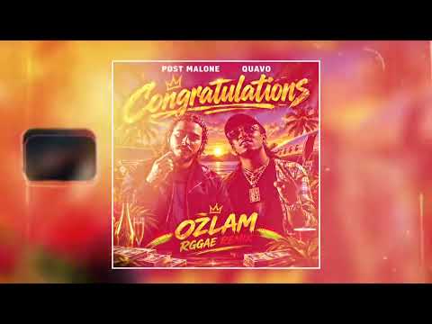 Post Malone x Quavo ( Congratulations ) Ozlam Remix 2018.