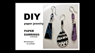 DIY,   3 PAPER EARRINGS, PAPER JEWELRY, EASY AND CHEAP CRAFTS