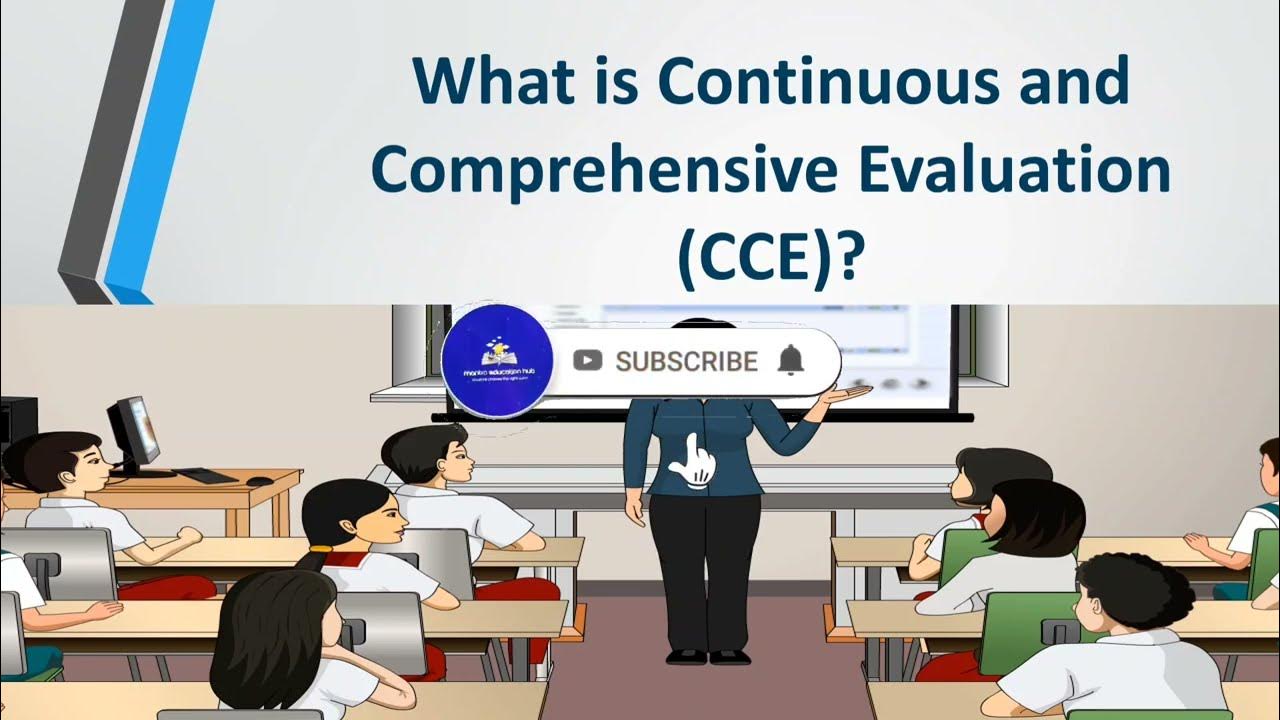 Continuous and Comprehensive Evaluation YouTube