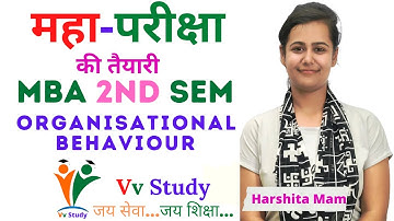 महा-परीक्षा PEPER-1 ORGANISATIONAL BEHAVIOUR MBA 2ND SEM