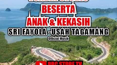 Sri fayola - usah tagamang (TONDRI STUDIO)